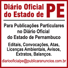 Para Publicar no DIÁRIO OFICIAL DO ESTADO DE PERNAMBUCO PE editado pela CEPE