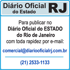 Para Publicar Anúncios no DIÁRIO OFICIAL DO ESTADO DO RIO DE JANEIRO – IMPRENSA OFICIAL DO ESTADO DO RJ